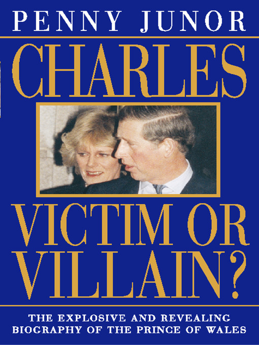 Title details for Charles by Penny Junor - Available